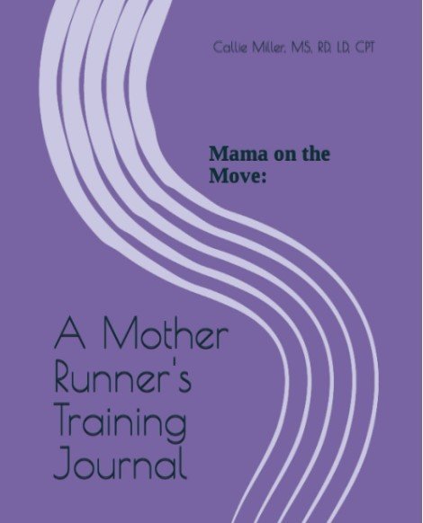 A Mother Runner's Training Journal